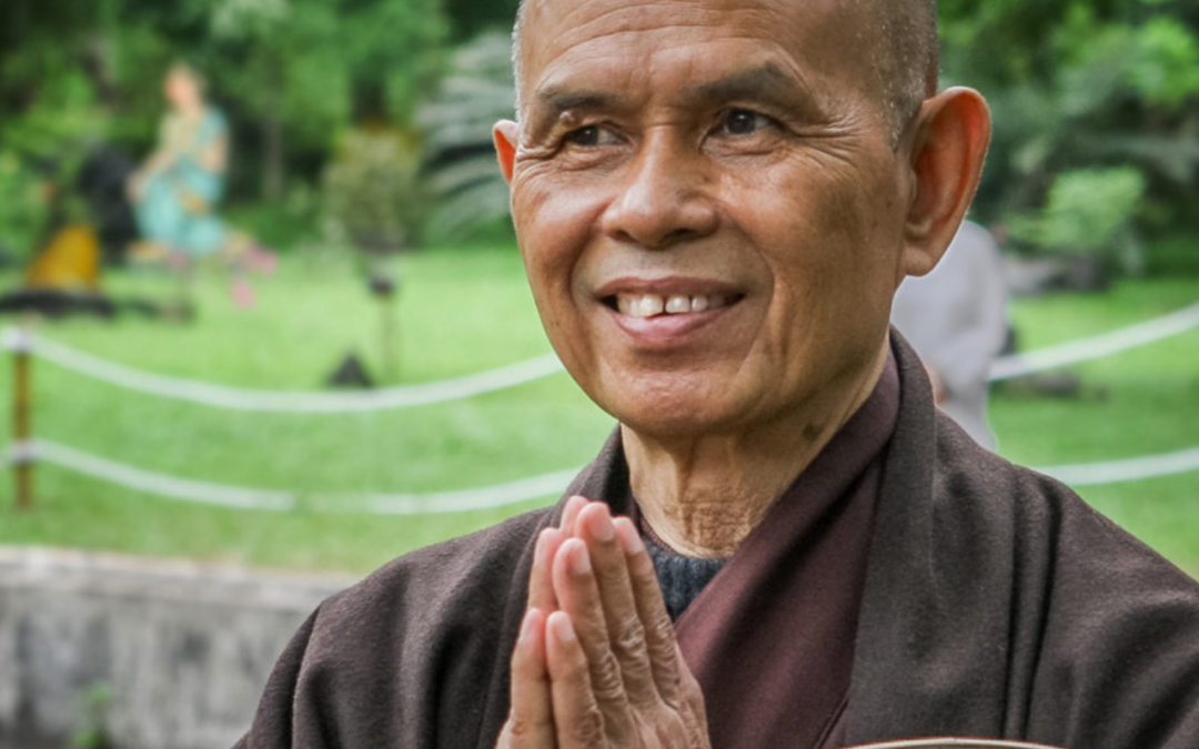 Inspiration: Thich Nhat Hanh