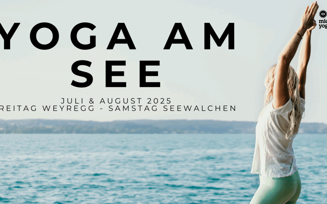 Yoga am See 2025 – Weyregg & Seewalchen